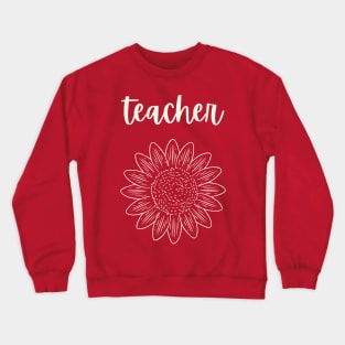 Teacher Sunflower Crewneck Sweatshirt